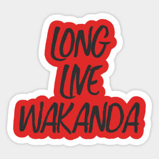 Long Live Wakanda Sticker